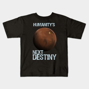 Humanity's Next Destiny Kids T-Shirt